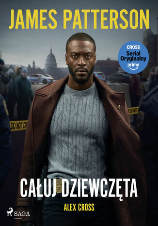 Całuj dziewczęta. Alex Cross. Tom 2 James Patterson - okladka książki