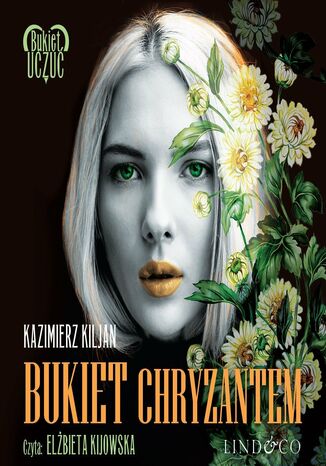 Bukiet chryzantem Kazimierz Kiljan - okladka książki