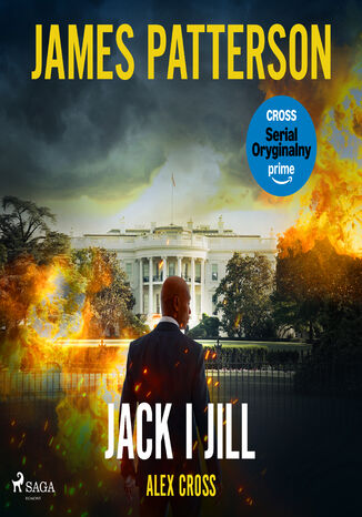 Alex Cross. Tom 3. Jack i Jill (#3) James Patterson - audiobook MP3