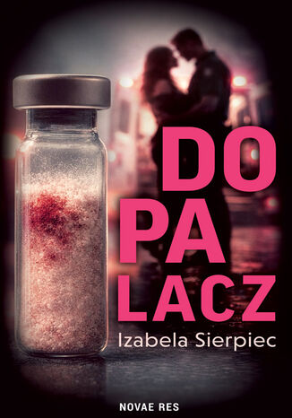 Dopalacz Izabela Sierpiec - okladka książki