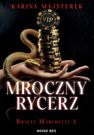 Mroczny rycerz Karina Majsterek - okladka książki