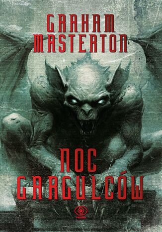 Nathan Underhill. (Tom 2). Noc gargulców Graham Masterton - okladka książki