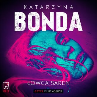 Łowca saren. Lena. Tom 4 Katarzyna Bonda - audiobook MP3