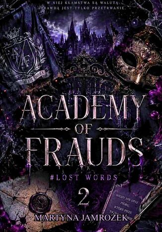 Academy of frauds Martyna Jamrożek - okladka książki