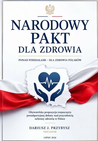 NARODOWY PAKT DLA ZDROWIA D.&.J Przybysz - okladka książki