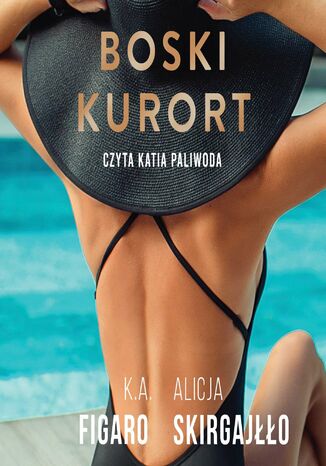 Boski kurort K.A. Figaro, Alicja Skirgajłło - audiobook MP3