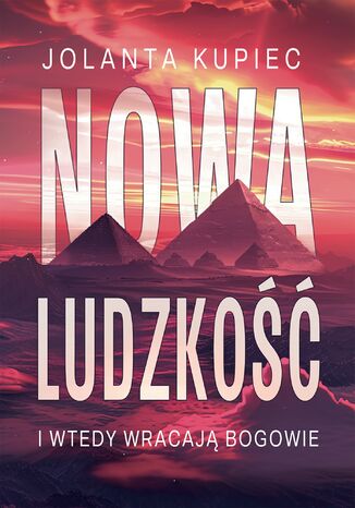Nowa ludzkość Jolanta Kupiec - okladka książki
