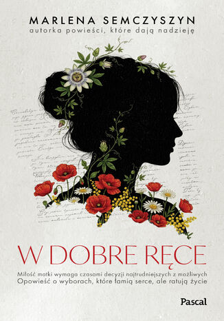 W dobre ręce Marlena Semczyszyn - okladka książki