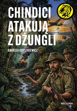 Chindici atakują z dżungli. nr 128 Andrzej Fryszkiewicz - okladka książki