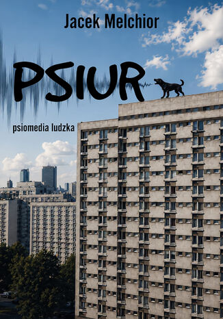 Psiur Jacek Melchior - okladka książki