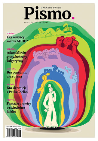 Pismo. Magazyn Opinii 08/2026 Olga Drenda, Agata Romaniku, Helen Lewis, Magdalena Bigaj, Sylwia Gutowska - okladka książki