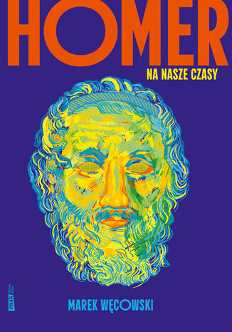 Homer na nasze czasy Marek Węcowski - okladka książki