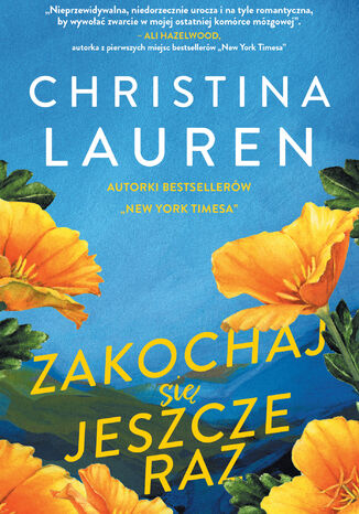 Zakochaj się jeszcze raz Christina Lauren - okladka książki