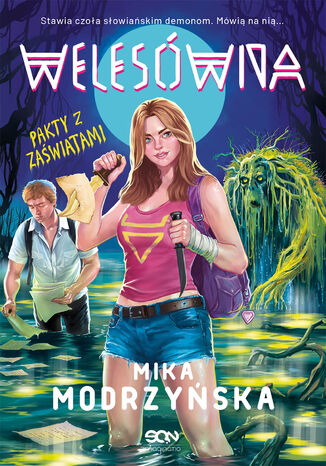 Welesówna. Pakty z zaświatami Mika Modrzyńska - okladka książki