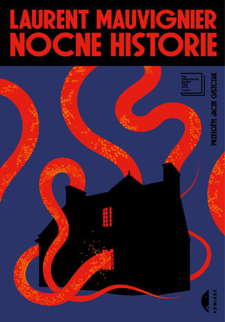 Nocne historie Laurent Mauvignier - okladka książki