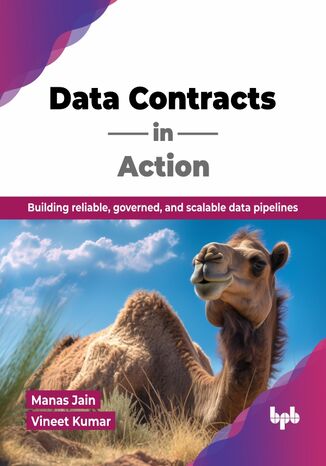 Data Contracts in Action Manas Jain, Vineet Kumar - okladka książki