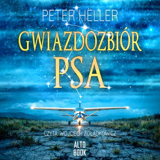 Gwiazdozbiór Psa Peter Heller - audiobook MP3