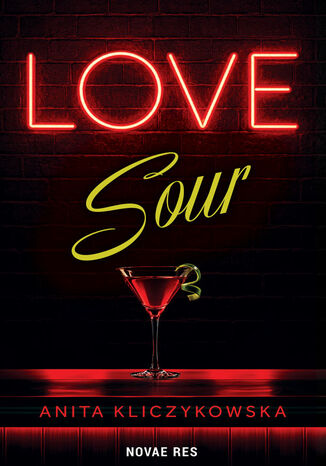 Love Sour Anita Kliczykowska - okladka książki