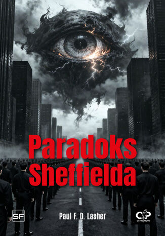 Paradoks Sheffielda Paul F. D. Lasher - okladka książki