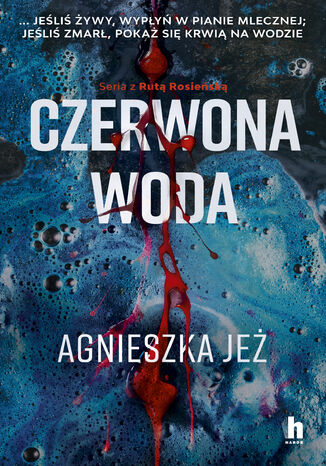 Czerwona woda Agnieszka Jeż - okladka książki