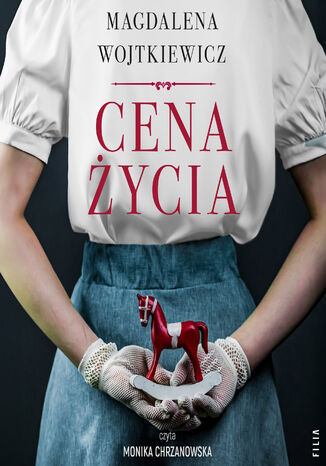 Cena życia Magdalena Wojtkiewicz - audiobook MP3