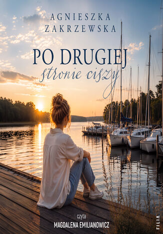 Po drugiej stronie ciszy Agnieszka Zakrzewska - audiobook MP3
