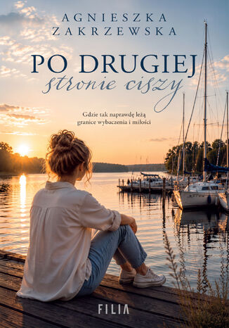 Po drugiej stronie ciszy Agnieszka Zakrzewska - okladka książki