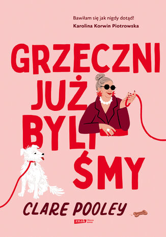 Grzeczni już byliśmy Clare Pooley - okladka książki