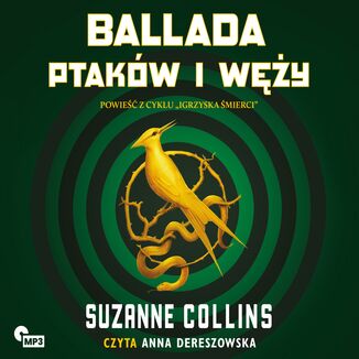 Ballada ptaków i węży Suzanne Collins - audiobook MP3