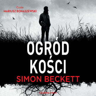 David Hunter (tom 7). Ogród kości Simon Beckett - audiobook MP3