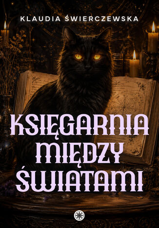 Księgarnia między światami Klaudia Świerczewska - okladka książki
