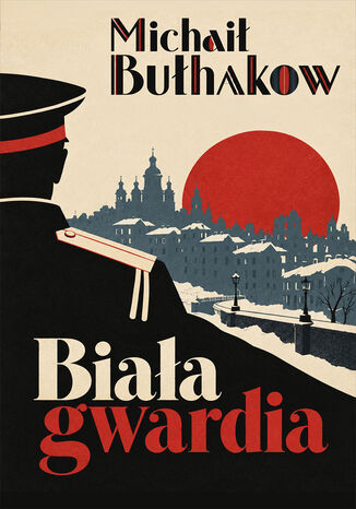Biała gwardia Michaił Bułhakow - okladka książki
