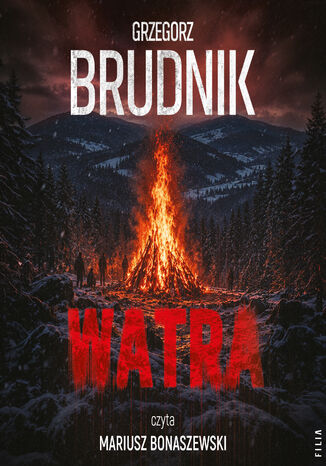 Watra Grzegorz Brudnik - audiobook MP3