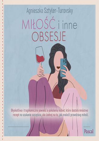 Miłość i inne obsesje Agnieszka Sztyler Turovsky - audiobook MP3