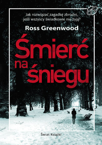 Śmierć na śniegu Ross Greenwood - okladka książki