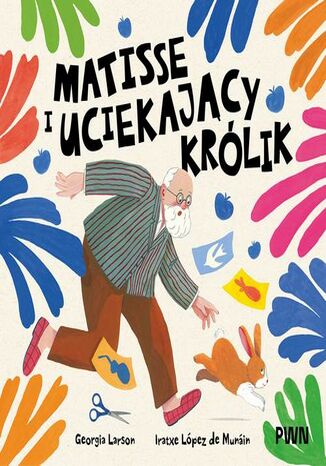 Matisse i uciekający królik Georgia Larson - okladka książki