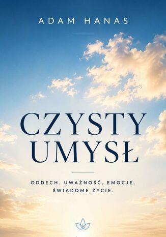 Czysty umysł Adam Hanas - okladka książki