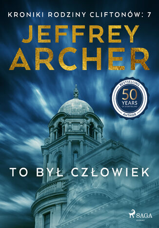 To był człowiek (#7) Jeffrey Archer - okladka książki