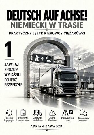 Deutsch auf Achse! Niemiecki w trasie. Tom 1 Adrian Zawadzki - okladka książki