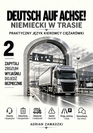 Deutsch auf Achse! Niemiecki w trasie. Tom 2 Adrian Zawadzki - okladka książki