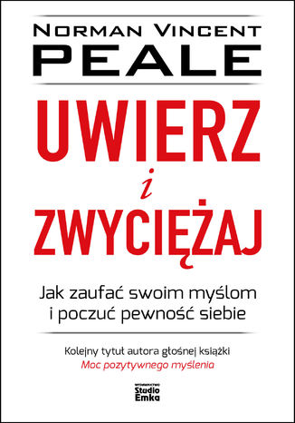 Uwierz i zwyciężaj Norman V. Peale - okladka książki