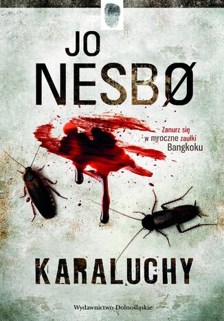 Karaluchy. Harry Hole. Tom 2 Jo Nesbo - okladka książki