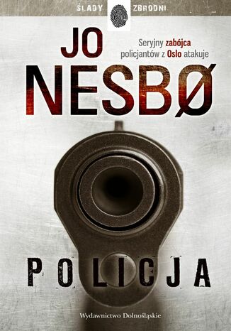 Policja. Harry Hole. Tom 10 Jo Nesbo - okladka książki