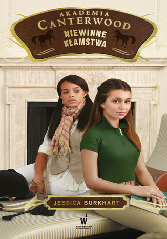 Akademia Canterwood (Tom 6). Niewinne kłamstwa Jessica Burkhart - okladka książki