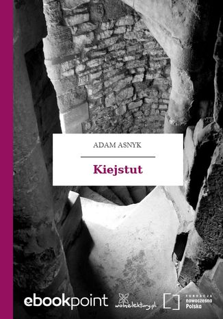 Kiejstut Adam Asnyk - okladka książki