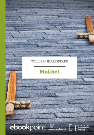 Makbet William Shakespeare (Szekspir) - okladka książki