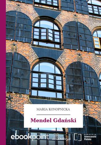 Mendel Gdański Maria Konopnicka - okladka książki