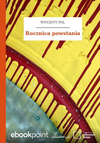 Rocznica powstania Wincenty Pol - okladka książki