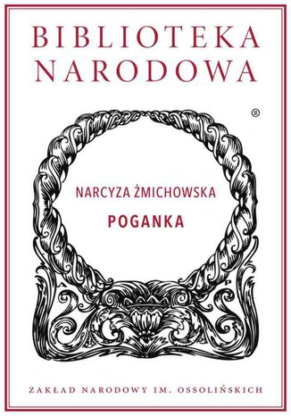 Poganka Narcyza Żmichowska - okladka książki