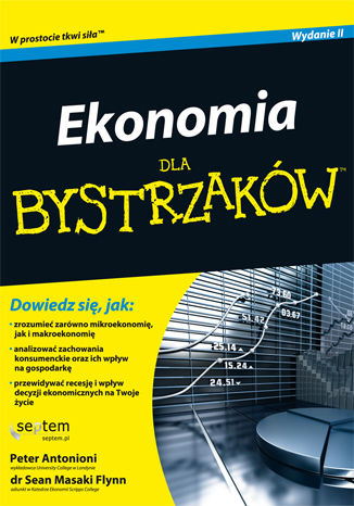 Ekonomia dla bystrzaków. Wydanie II Sean Masaki Flynn - okladka książki
